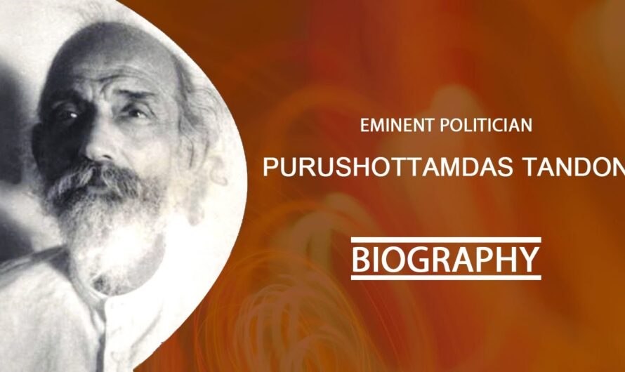 Purushottam Das Tandon : The Indian Rajarshi