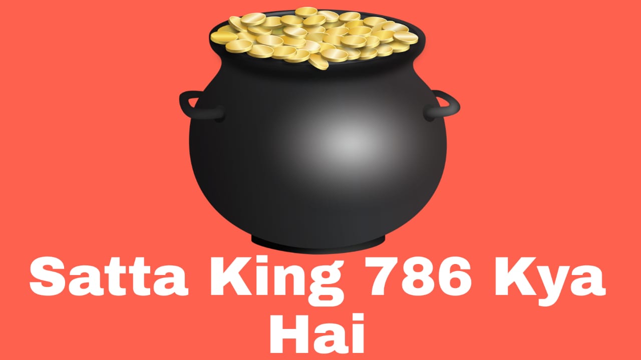 Satta King 786 Kya Hai?