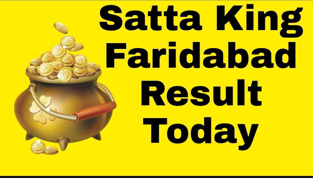 Satta King Faridabad Result Today