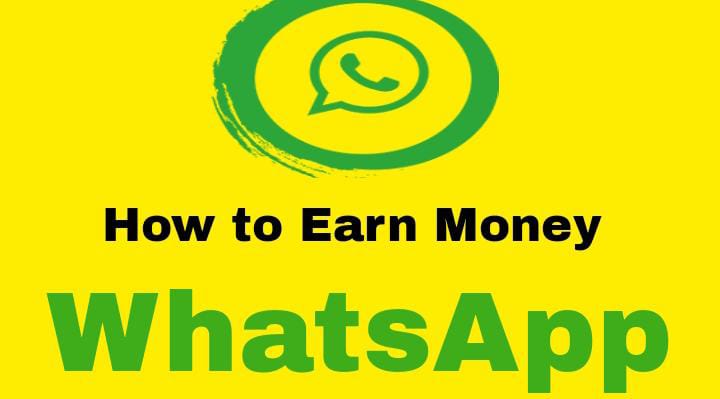 How To Earn Money From WhatsApp In Hindi 2022