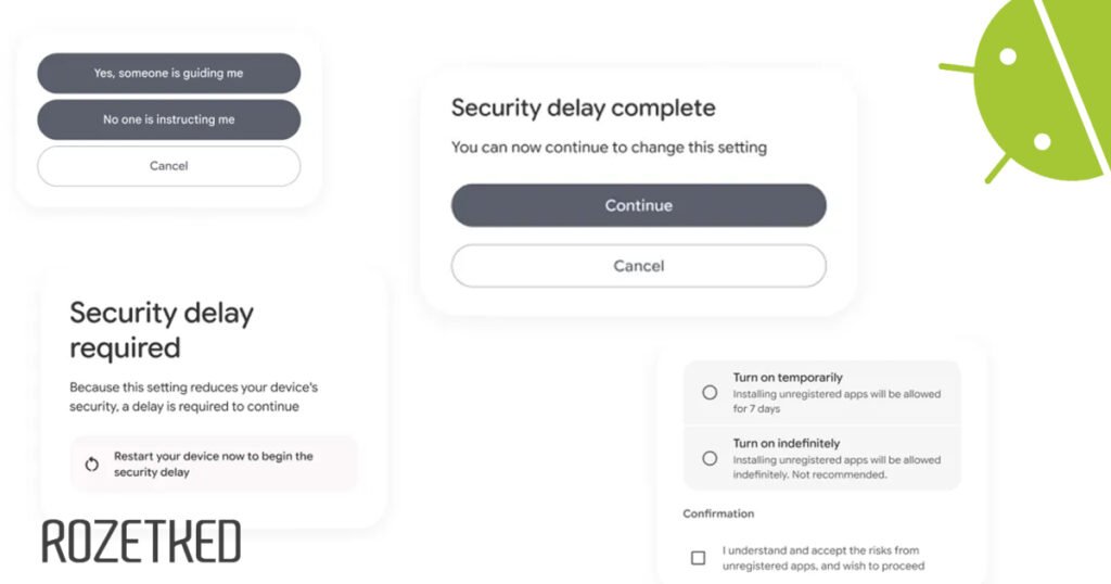 Google вводит 24-часовой период «охлаждения» для установки Android-приложений от непроверенных разработчиков